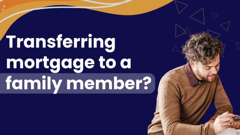 Can You Transfer a Mortgage to a Family Member in the UK